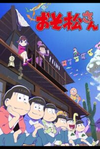 Осомацу-сан Смотреть Последнюю Серию